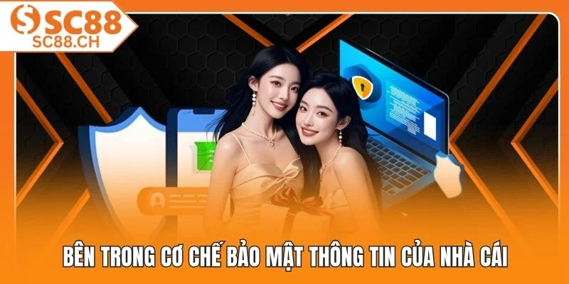 Bên trong cơ chế bảo mật thông tin của nhà cái