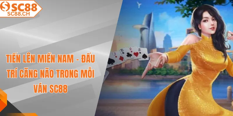 Tiến lên miền nam